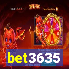 bet3635