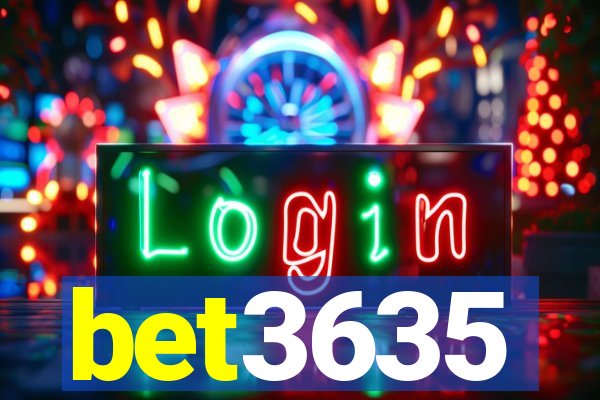 bet3635