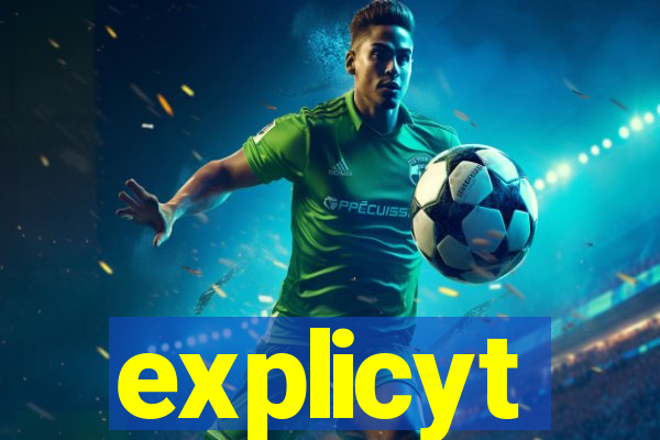 explicyt