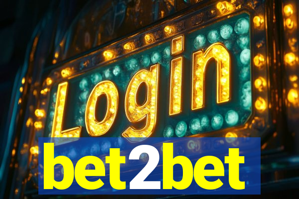 bet2bet