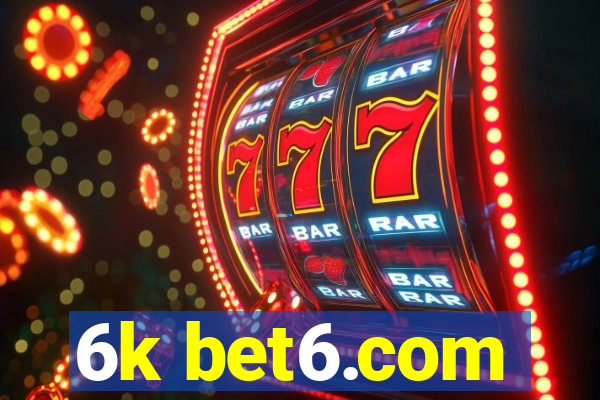 6k bet6.com
