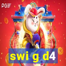 swi g d4