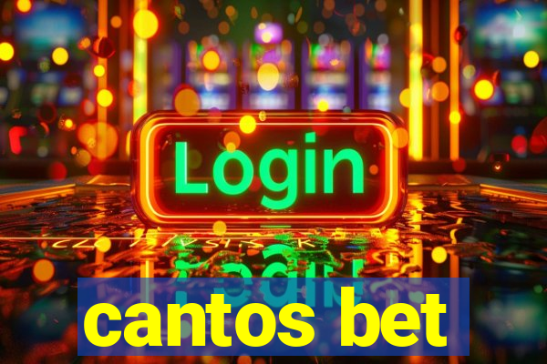 cantos bet