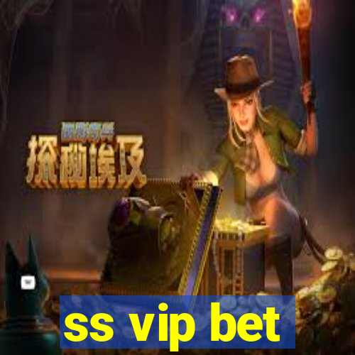 ss vip bet