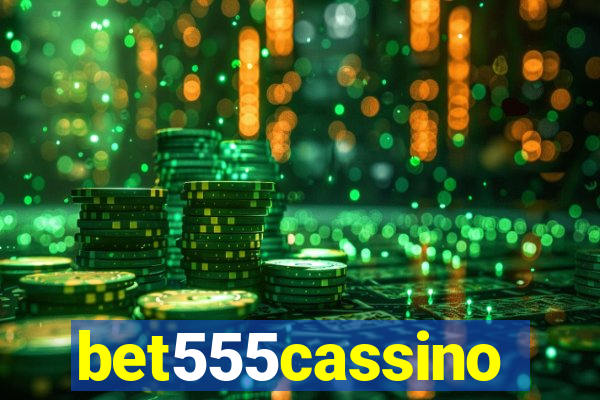 bet555cassino