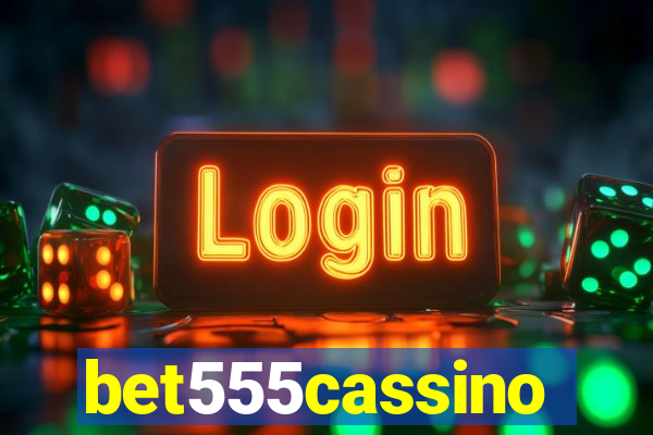bet555cassino