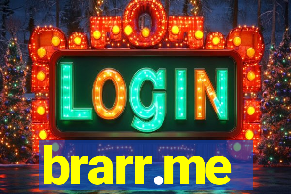 brarr.me