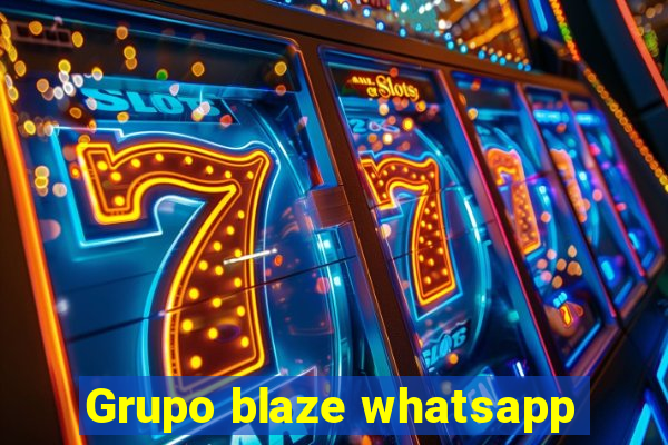 Grupo blaze whatsapp
