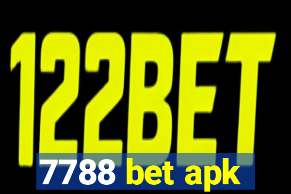 7788 bet apk