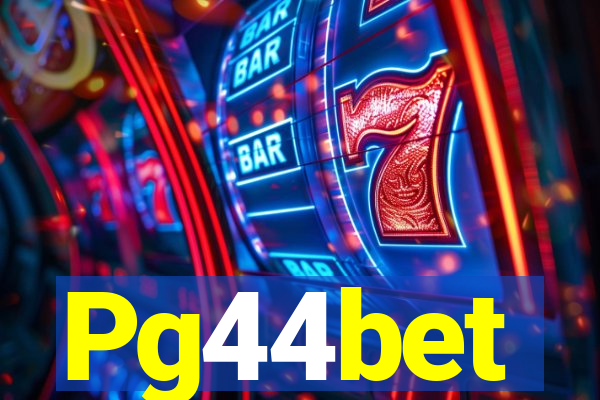 Pg44bet