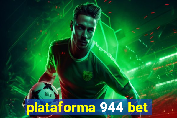 plataforma 944 bet