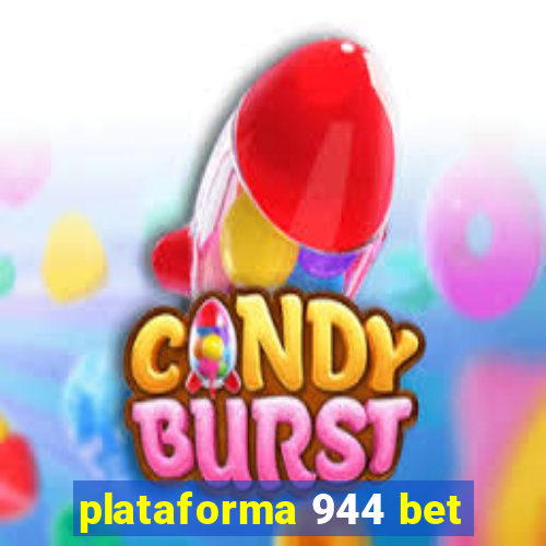 plataforma 944 bet
