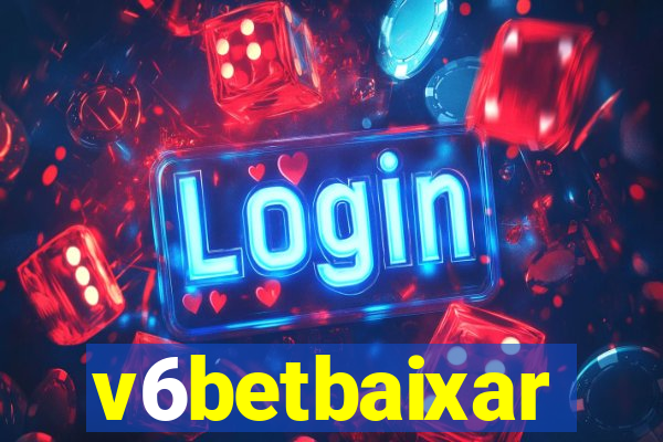 v6betbaixar
