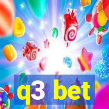 q3 bet
