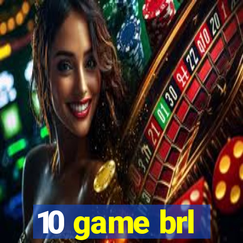 10 game brl