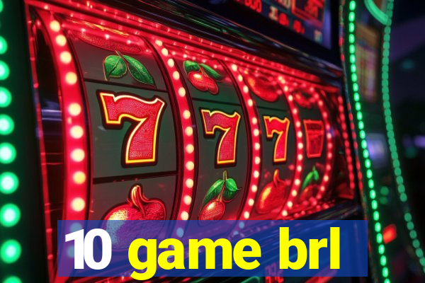 10 game brl