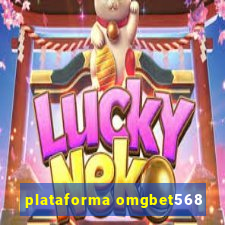 plataforma omgbet568