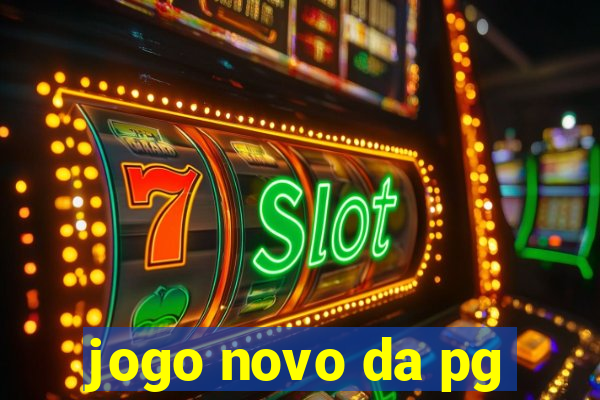 jogo novo da pg