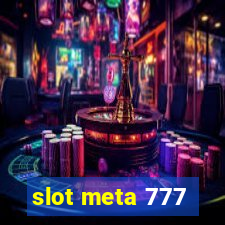 slot meta 777