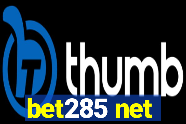 bet285 net
