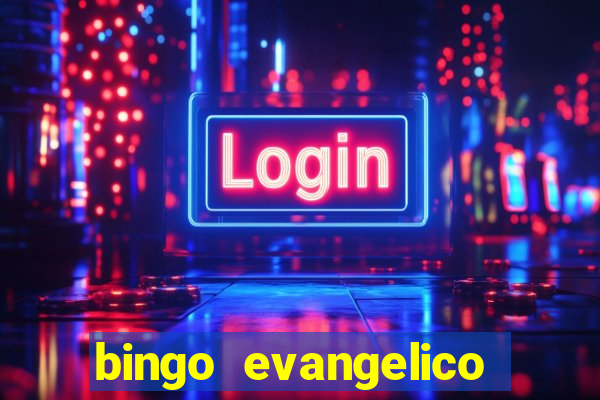 bingo evangelico para imprimir