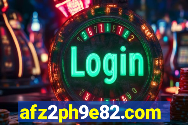 afz2ph9e82.com