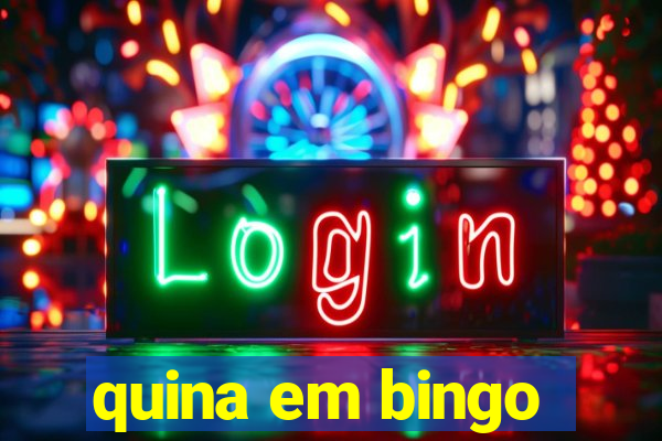 quina em bingo