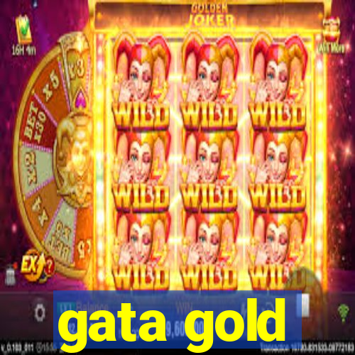 gata gold