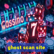 ghost scan site