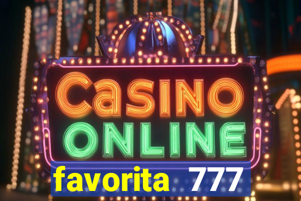 favorita 777 plataforma login