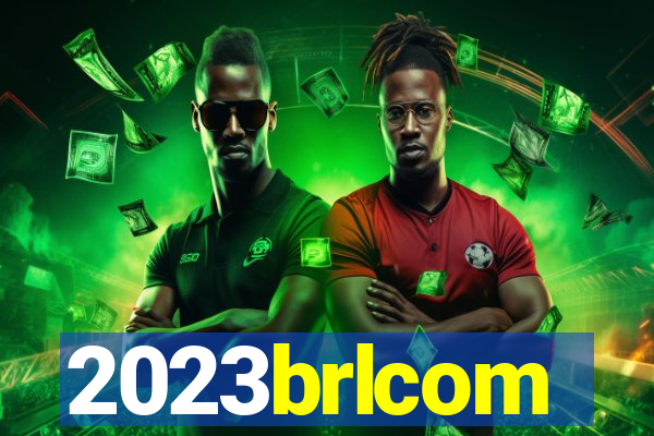2023brlcom