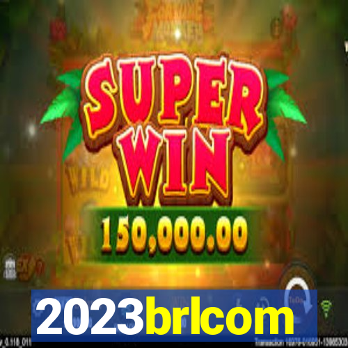 2023brlcom