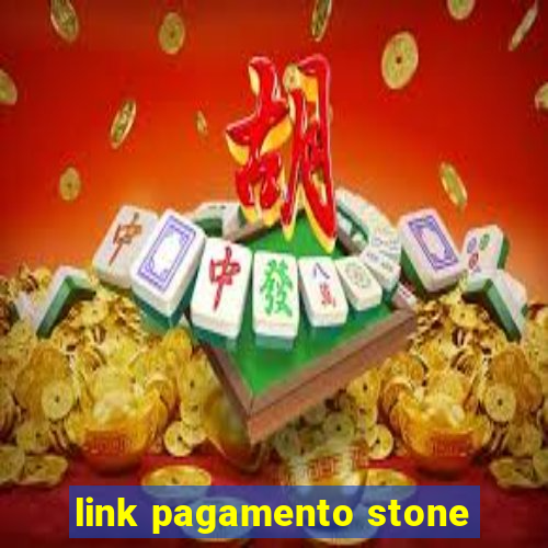 link pagamento stone
