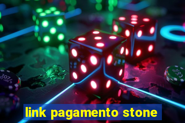 link pagamento stone