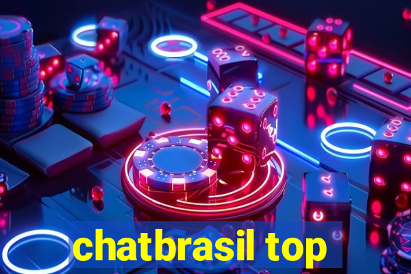chatbrasil top