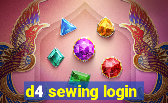 d4 sewing login