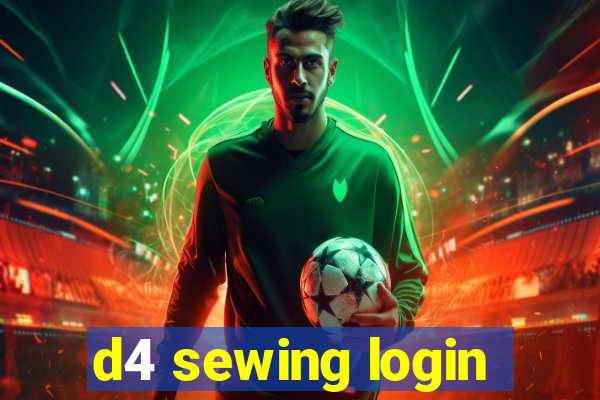 d4 sewing login