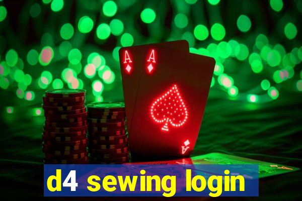 d4 sewing login
