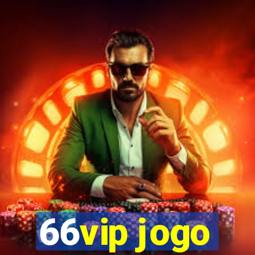 66vip jogo