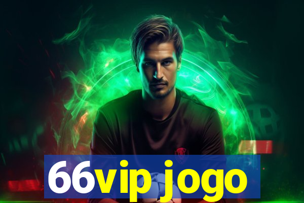 66vip jogo