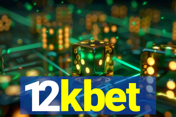12kbet