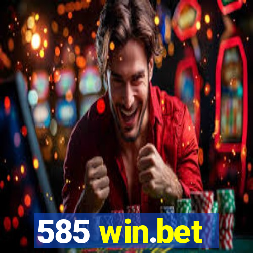 585 win.bet