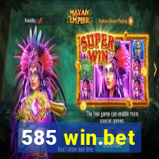 585 win.bet