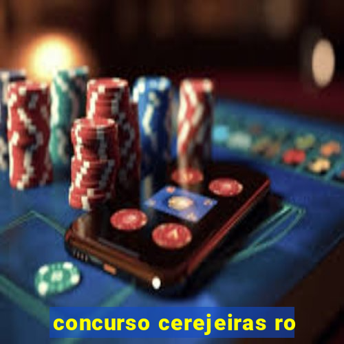 concurso cerejeiras ro