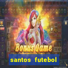 santos futebol clube peneiras