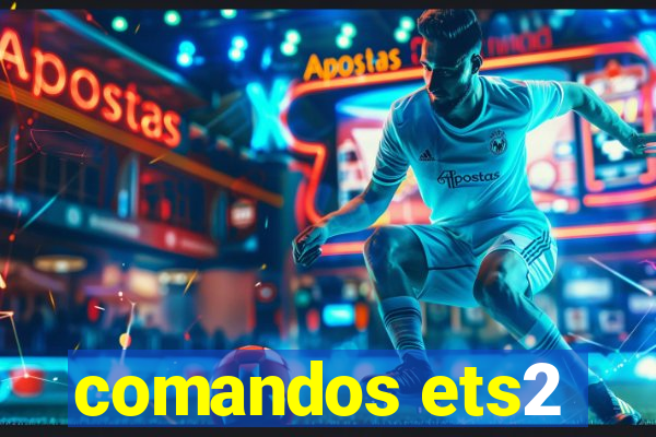 comandos ets2