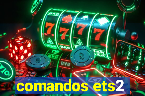 comandos ets2