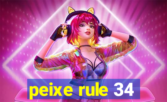 peixe rule 34