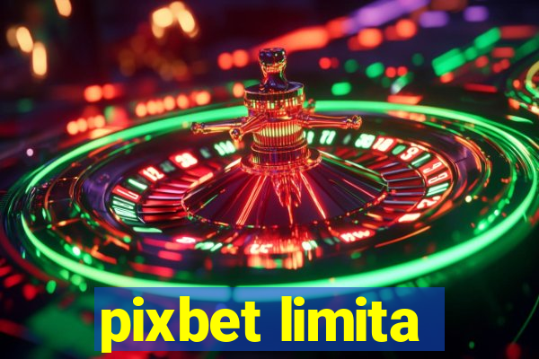 pixbet limita