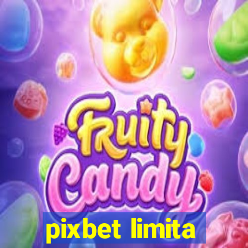 pixbet limita